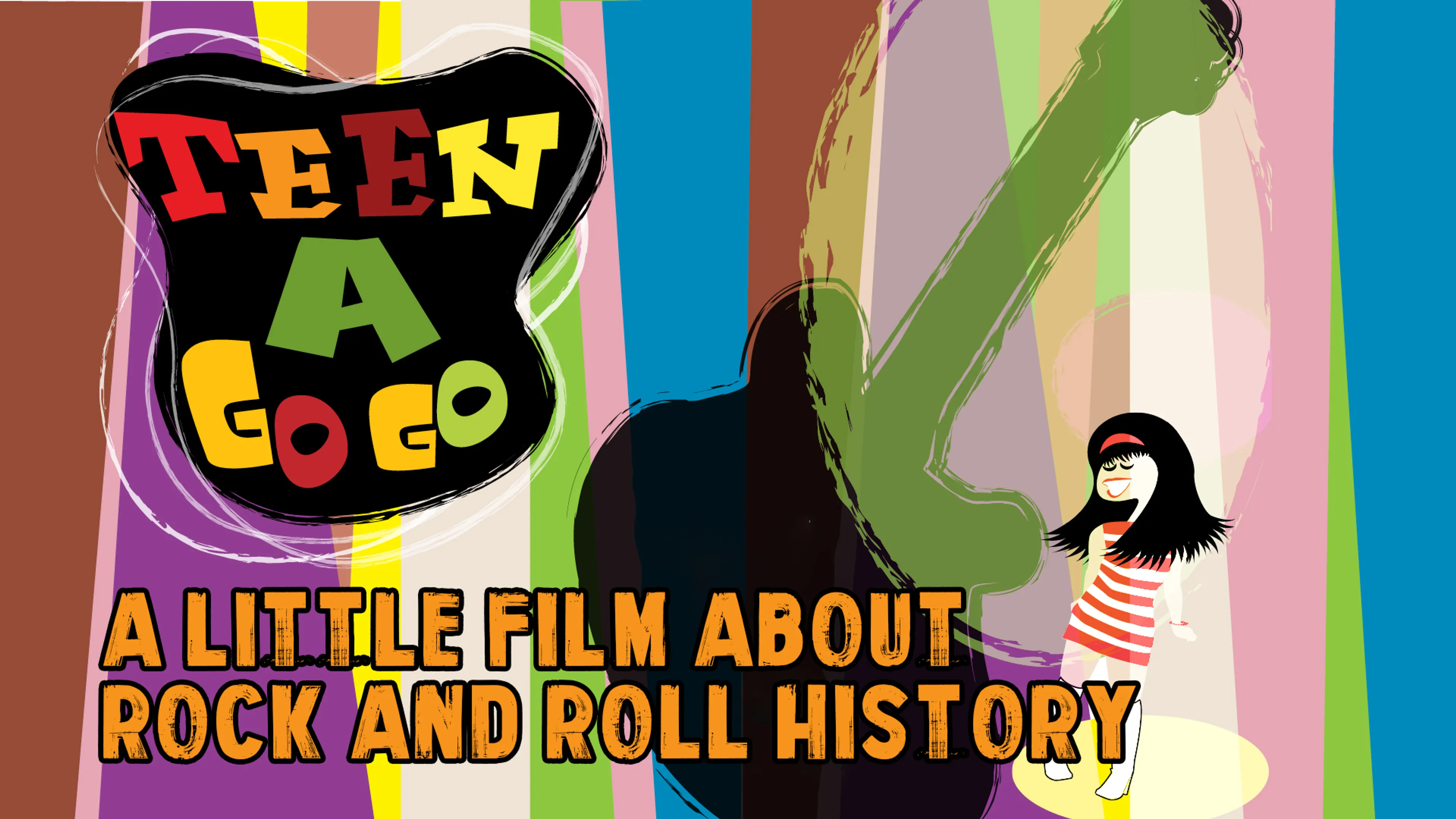 Teen a Go Go: A Little Film about Rock and Roll History poster
